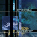 Dave Douglas - Dark Territory: High Risk 2 ( VINYL )