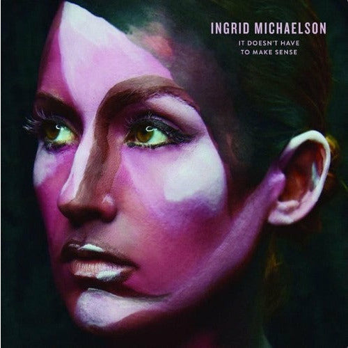 Ingrid Michaelson - It Doesn't Have To Make Sense ( VINYL )