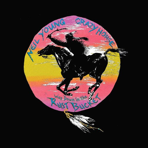 Neil Young & Crazy Horse - Way Down In The Rust Bucket ( VINYL )