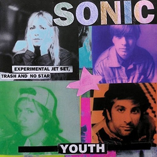 Sonic Youth - Experimental Jet Set, Trash And No Star ( VINYL )