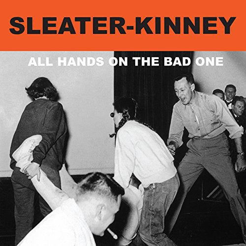 Sleater-Kinney - All Hands on the Bad One ( VINYL )