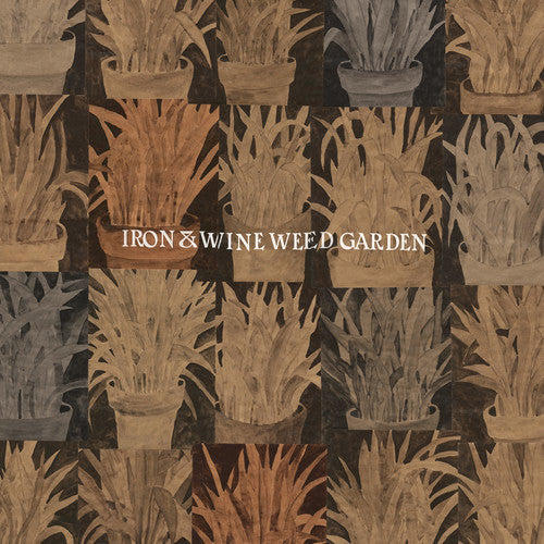 Iron & Wine - Weed Garden ( VINYL )