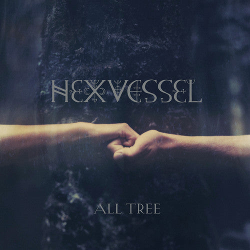 Hexvessel - All Tree ( VINYL )