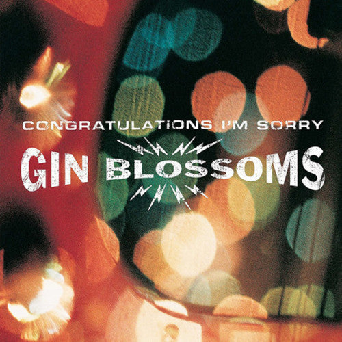 Gin Blossoms - Congratulations I'm Sorry ( VINYL )