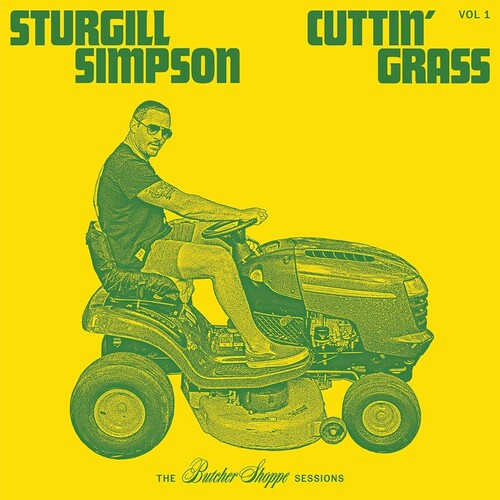 Sturgill Simpson - Cuttin' Grass Vol. 1 ( VINYL )