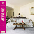 Matthew E. White - Fresh Blood ( VINYL )