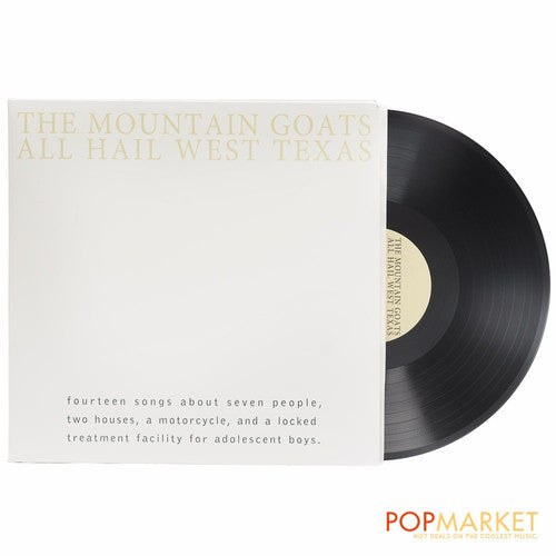 The Mountain Goats - All Hail West Texas ( VINYL )