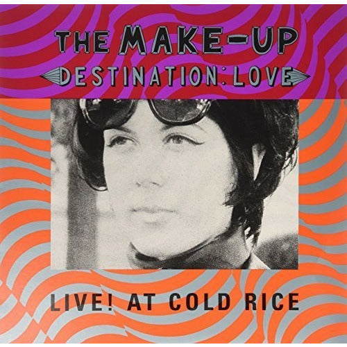 The Make-Up - Destination: Love Live at Cold Rice ( VINYL )