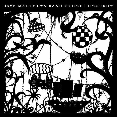 Dave Matthews Band - Come Tomorrow ( VINYL )