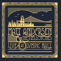 Matt Andersen - Live At Olympic Hall ( VINYL )