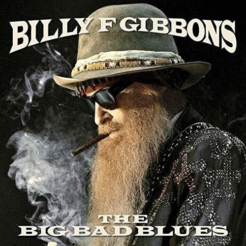 Billy F Gibbons - The Big Bad Blues ( VINYL )