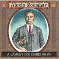 Alexis Zoumbas - A Lament For Epirus 1926-1928 ( VINYL )