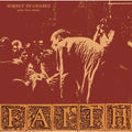 The Faith - Subject To Change/ First Demo ( VINYL )