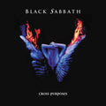 Black Sabbath - Cross Purposes ( VINYL )