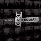 3 Doors Down - The Better Life ( VINYL )