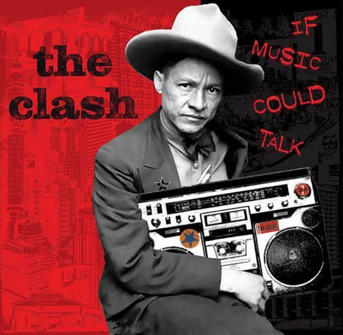 The Clash: If Music Could Talk - VINYL
