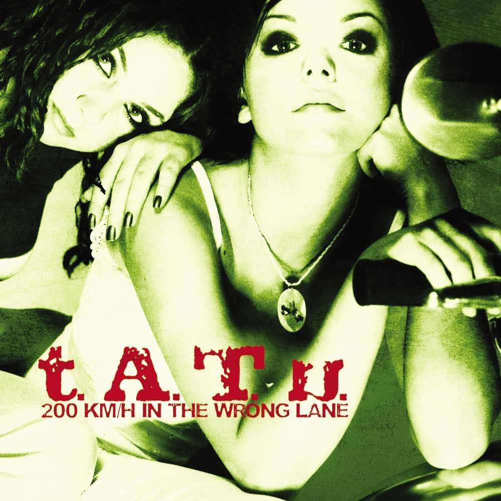 t.A.T.u.- 200 km/h In The Wrong Lane ( VINYL )