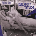 Taylor Swift - Elizabeth Taylor - RSD 7" Single