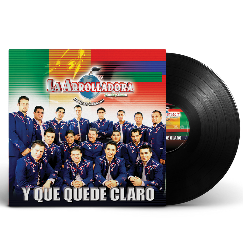 La Arrolladora Banda El Limón - Y Que Quede Claro ( VINYL )